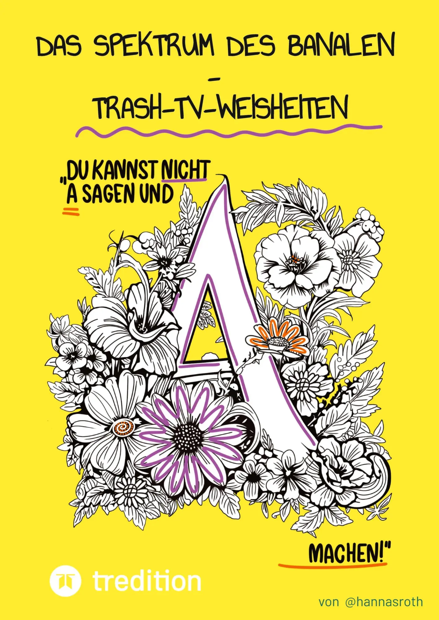 Cover: 9783384386151 | Das Spektrum des Banalen | Hanna Roth | Taschenbuch | 76 S. | Deutsch