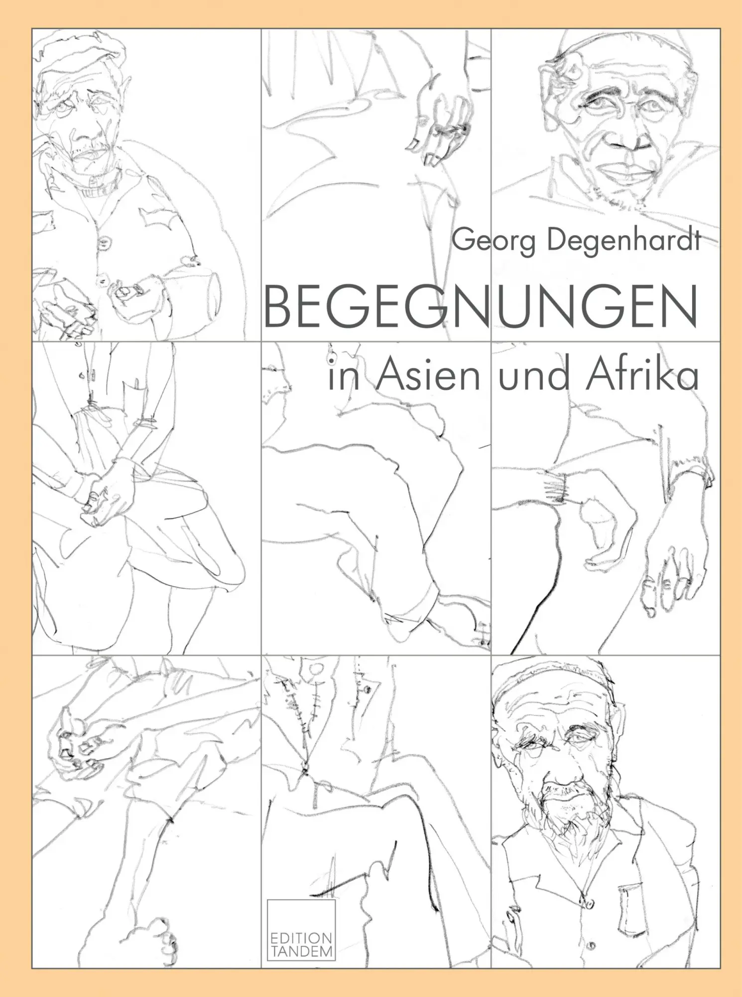 Cover: 9783903516151 | Begegnungen | in Asien und Afrika | Georg Degenhardt | Buch | 240 S.
