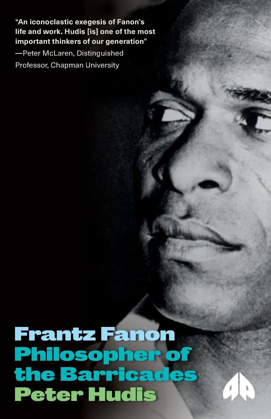 Cover: 9780745336251 | Frantz Fanon | Philosopher of the Barricades | Peter Hudis | Buch