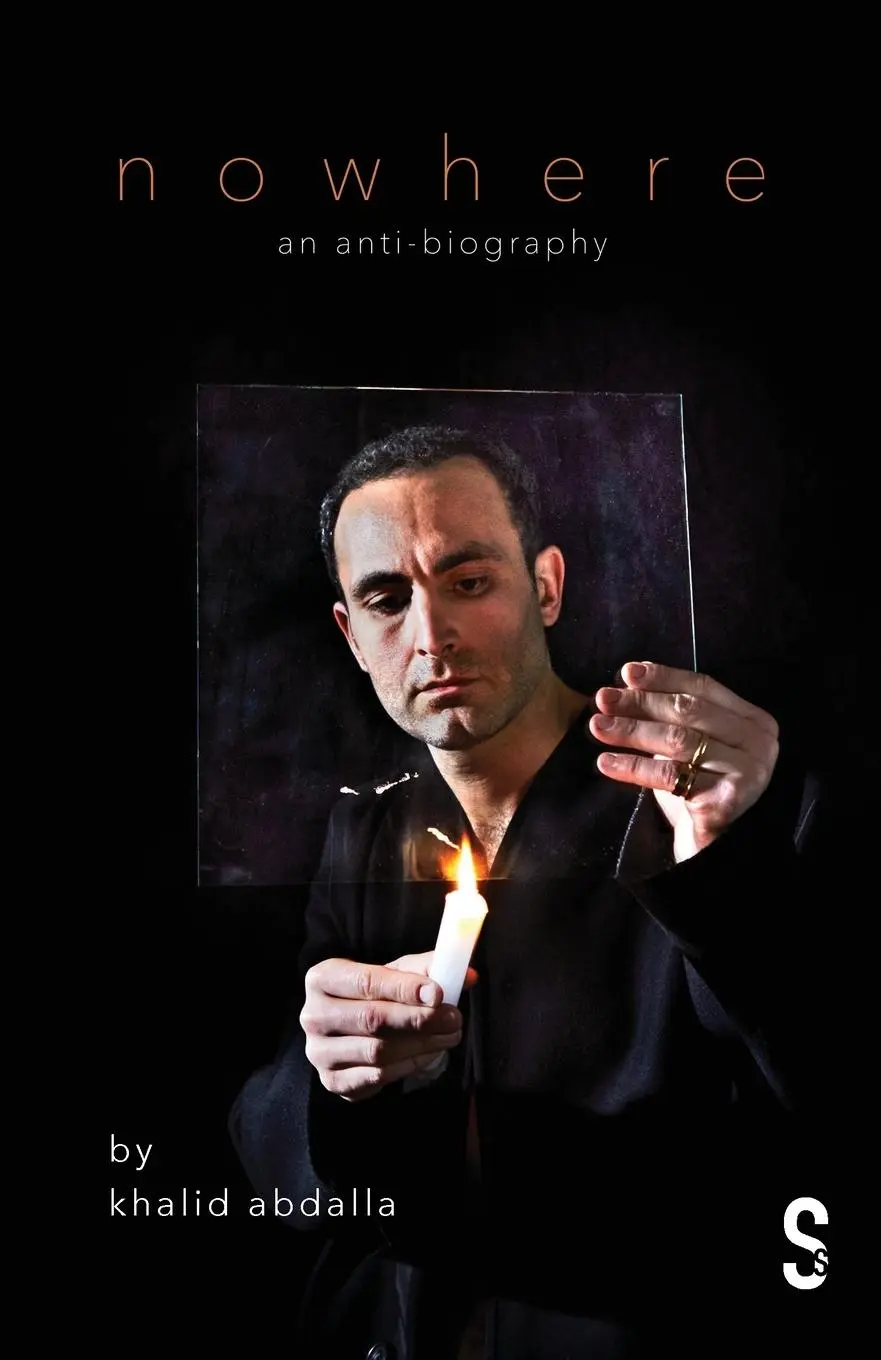 Cover: 9781068696251 | Nowhere | An Anti-Biography | Khalid Abdalla | Taschenbuch | Englisch