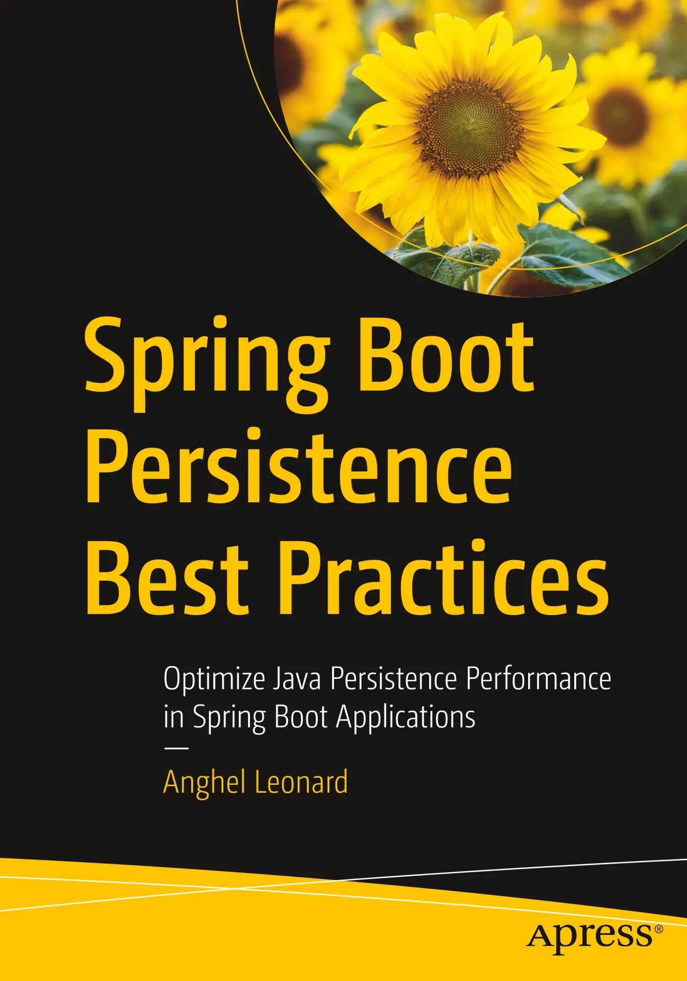 Cover: 9781484256251 | Spring Boot Persistence Best Practices | Anghel Leonard | Taschenbuch Cover: 9781484256251 | Spring Boot Persistence Best Practices | Anghel Leonard | Taschenbuch