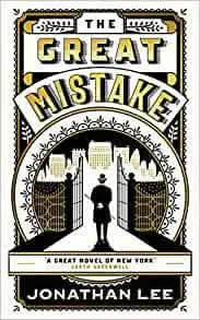 Cover: 9781783786251 | The Great Mistake | Jonathan Lee | Taschenbuch | 296 S. | Englisch
