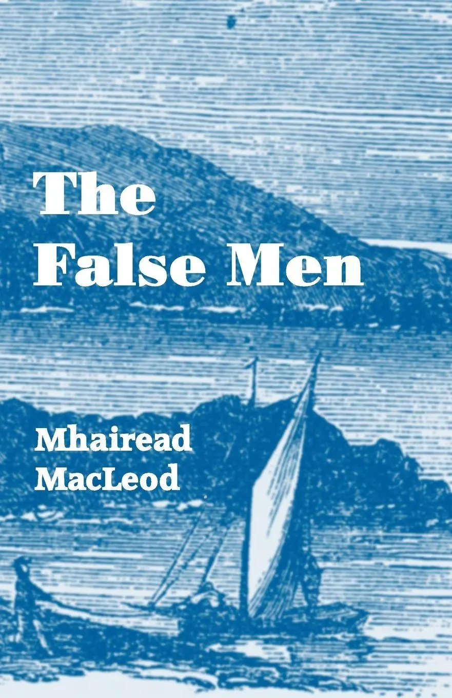 Cover: 9781910946251 | The False Men | Mhairead MacLeod | Taschenbuch | Englisch | 2017