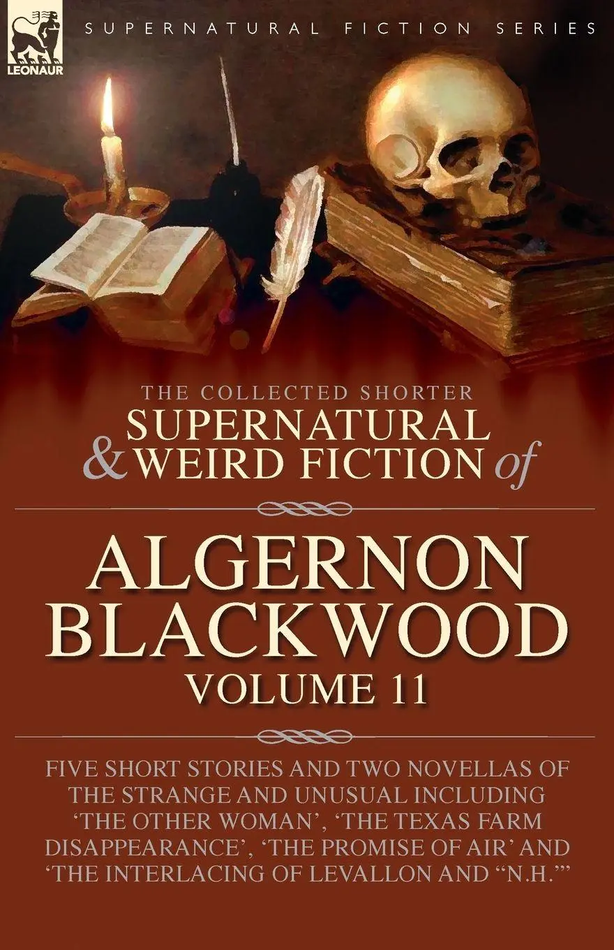 Cover: 9781917666251 | The Collected Shorter Supernatural &amp; Weird Fiction of Algernon...