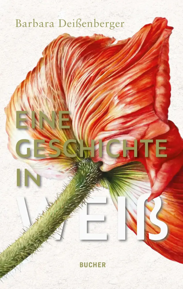Cover: 9783990186251 | Eine Geschichte in Weiß | Barbara Deißenberger | Buch | CCCXXXVI