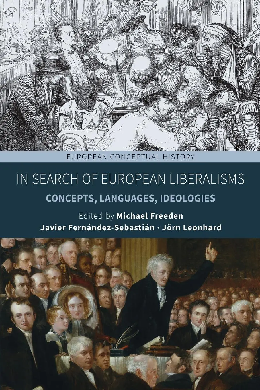 Cover: 9781800736351 | In Search of European Liberalisms | Concepts, Languages, Ideologies