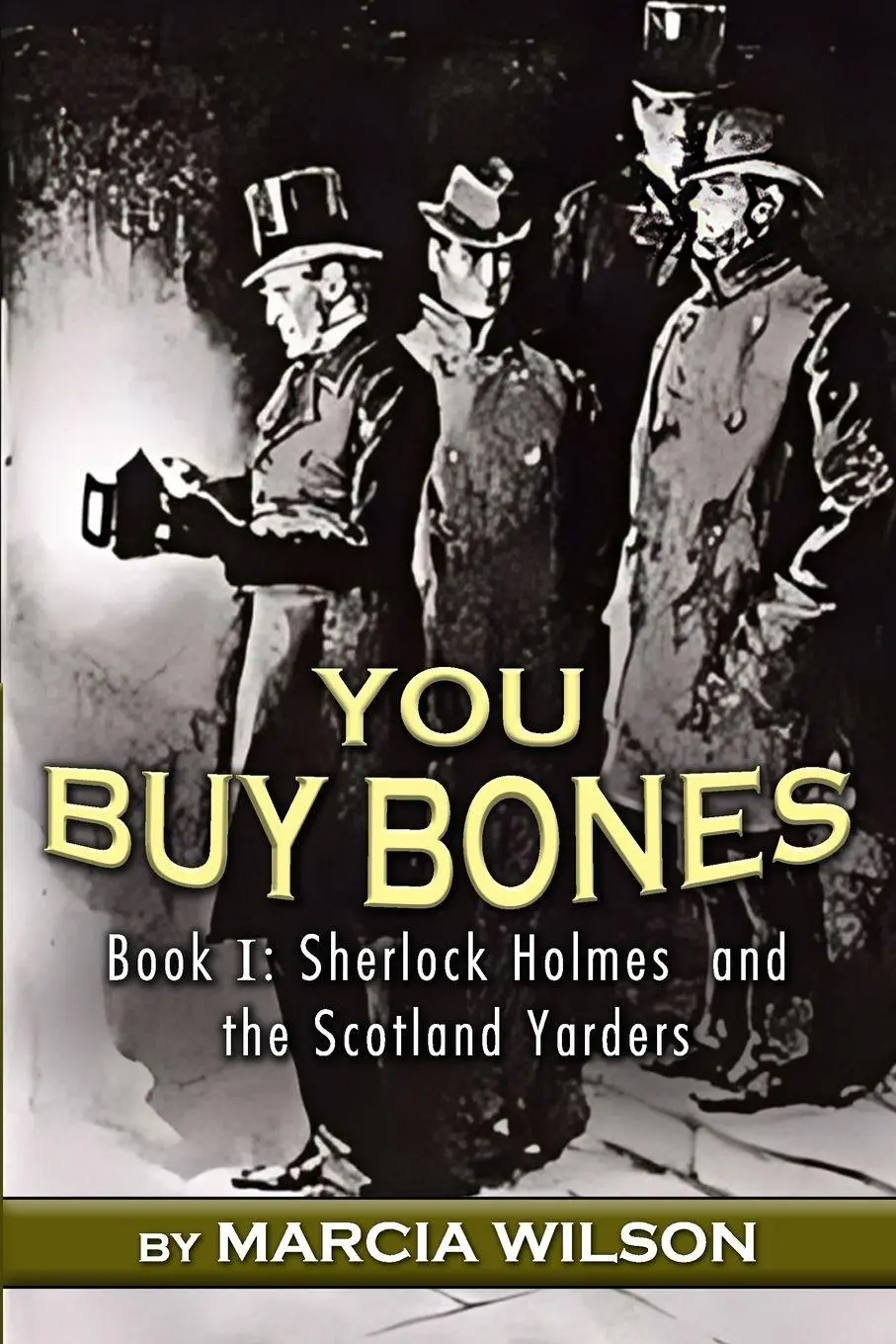 Cover: 9781804246351 | You Buy Bones | Marcia Wilson | Taschenbuch | Englisch | 2025