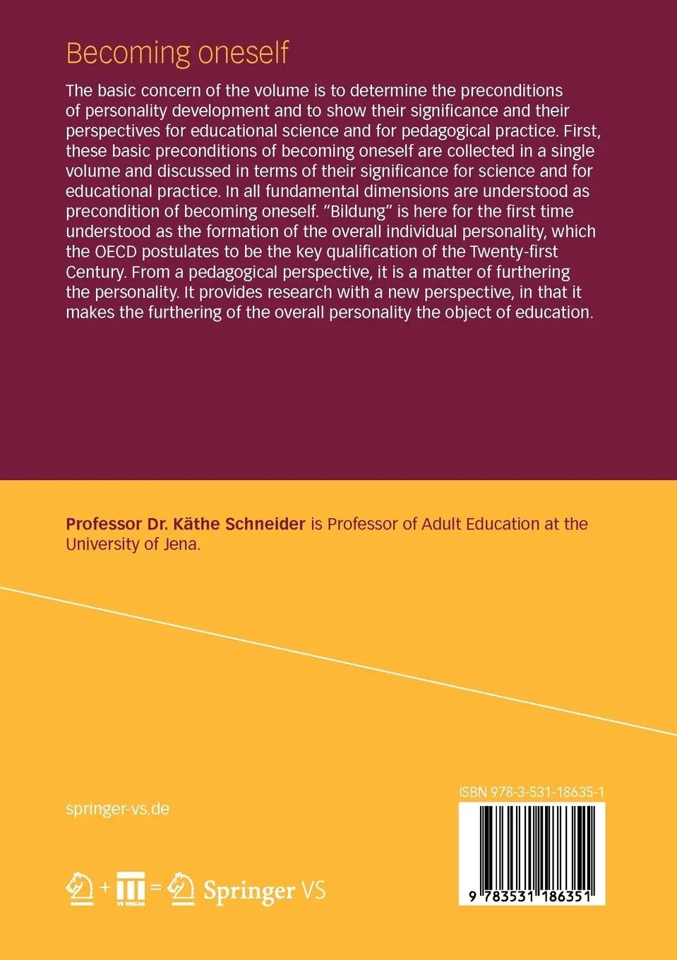 Rückseite: 9783531186351 | Becoming oneself | Käthe Schneider | Taschenbuch | ix | Englisch