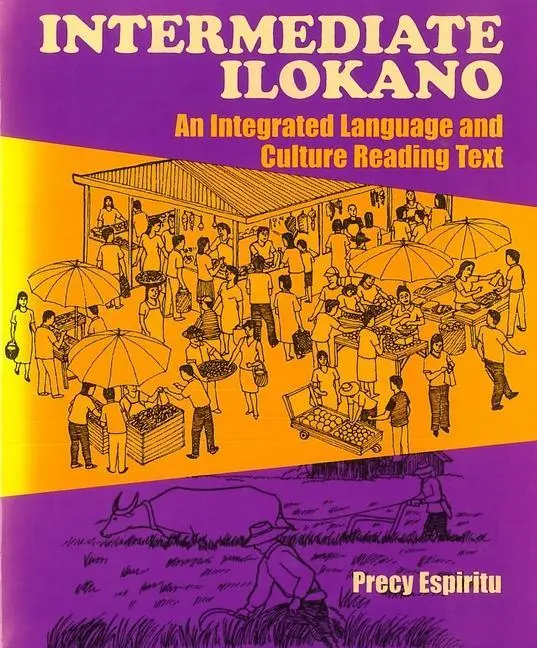Cover: 9780824826451 | Intermediate Ilokano | An Integrated Language and Culture Reading Text