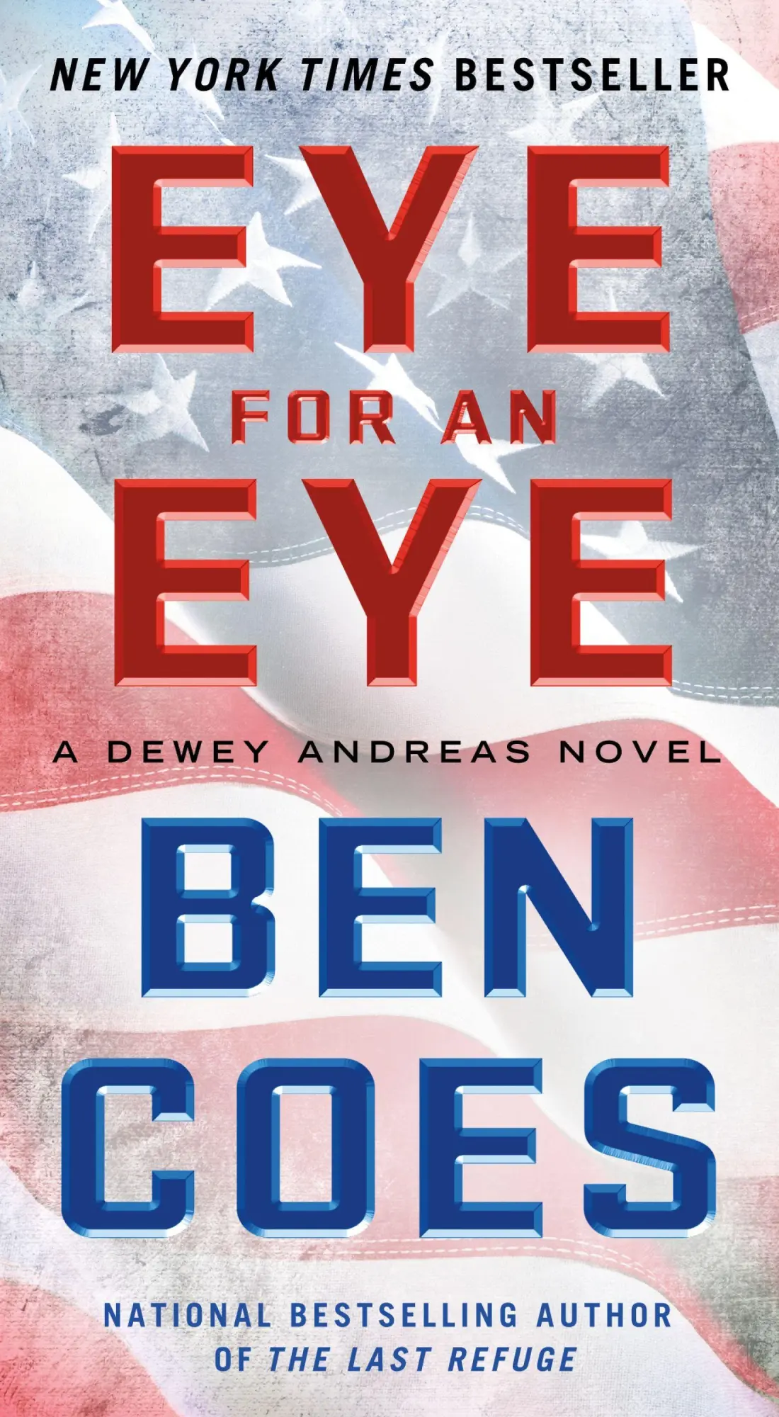 Cover: 9781250046451 | Eye for an Eye | Ben Coes | Taschenbuch | Englisch | 2014