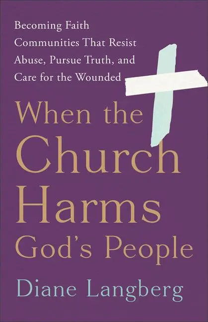 Cover: 9781587436451 | When the Church Harms God's People | Diane Langberg | Taschenbuch