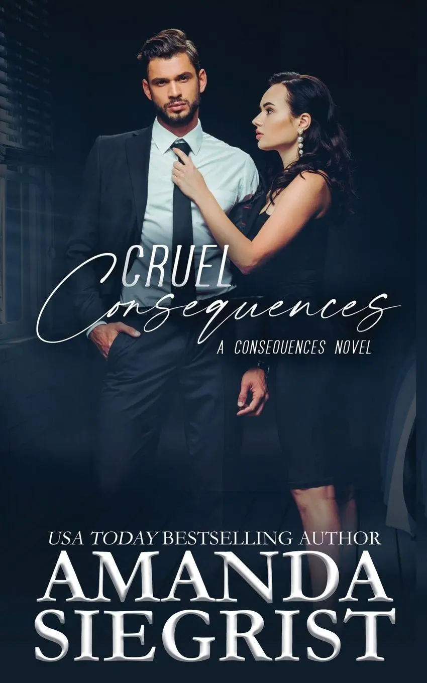 Cover: 9781955886451 | Cruel Consequences | Amanda Siegrist | Taschenbuch | Englisch | 2024