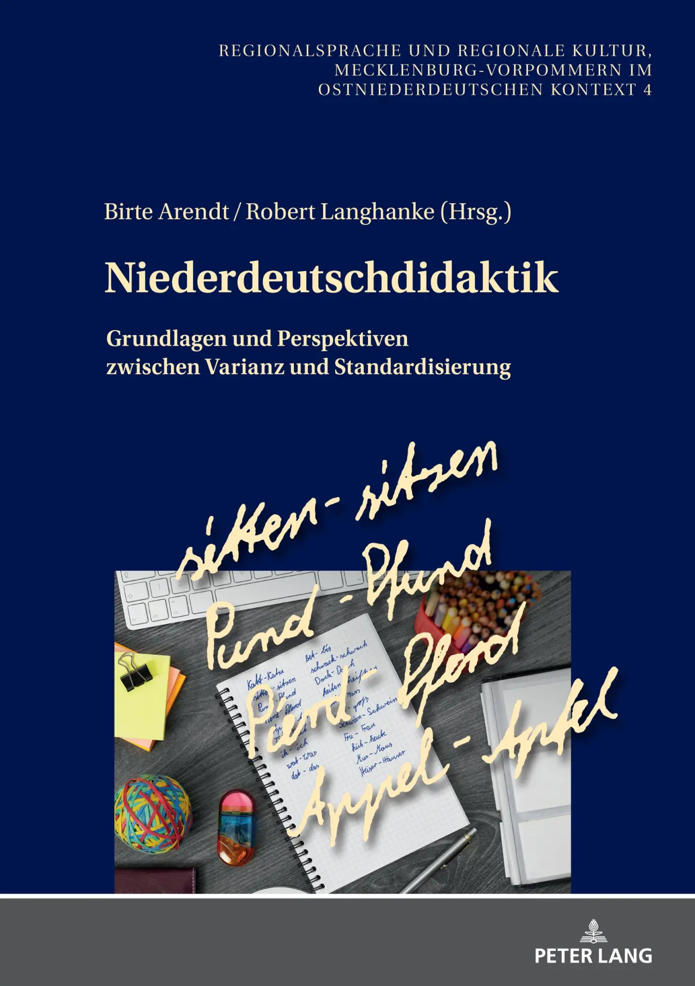 Cover: 9783631856451 | Niederdeutschdidaktik | Birte Arendt (u. a.) | Buch | Deutsch | 2022
