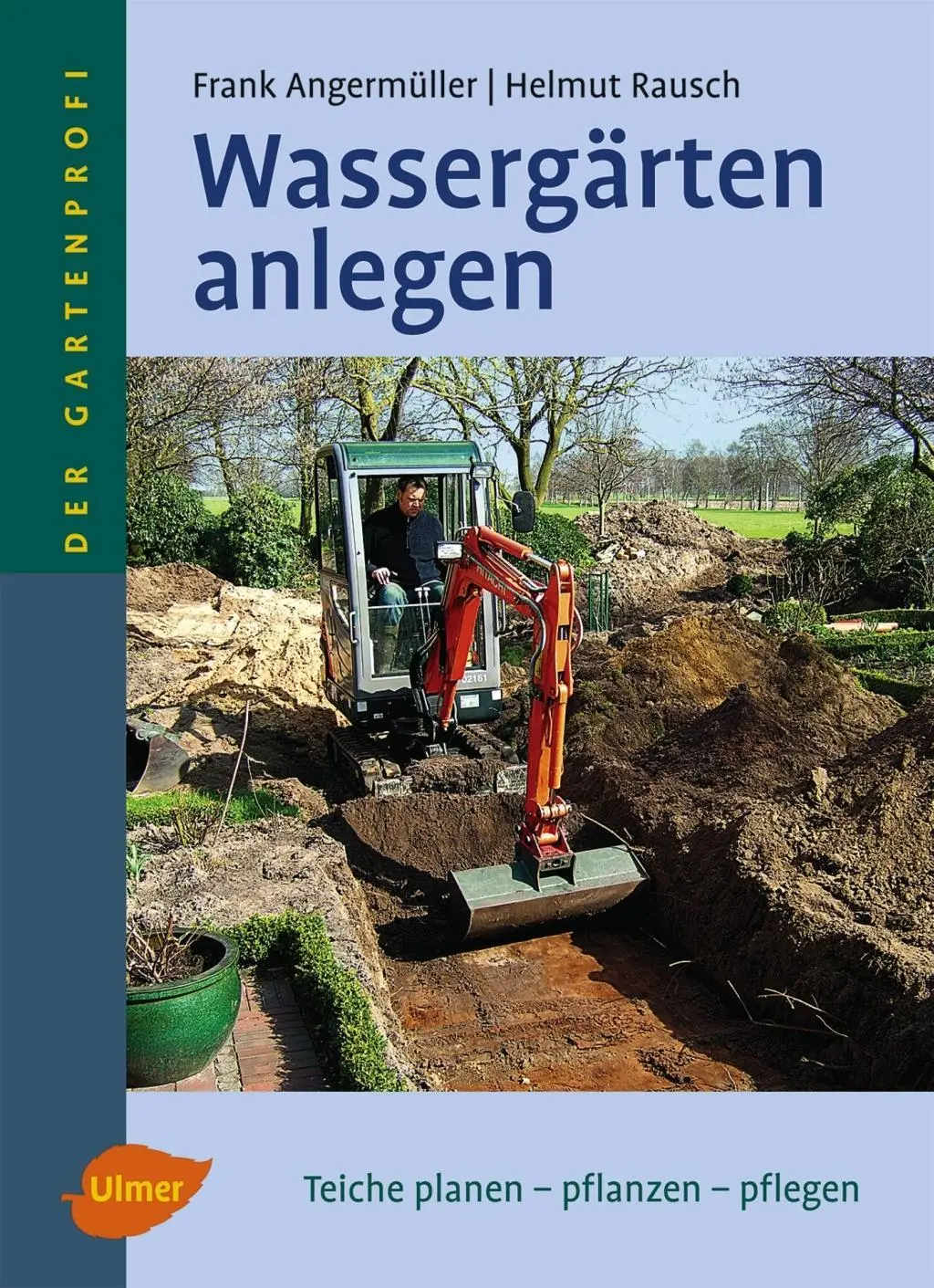 Cover: 9783800146451 | Wassergärten anlegen | Frank/Rausch, Helmut Angermüller | Buch | 2011