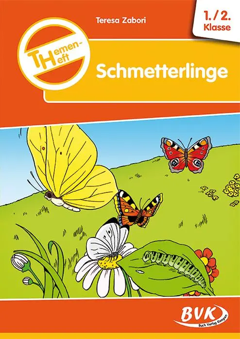 Cover: 9783867406451 | Themenheft Schmetterlinge 1./2. Klasse | Teresa Zabori | Broschüre