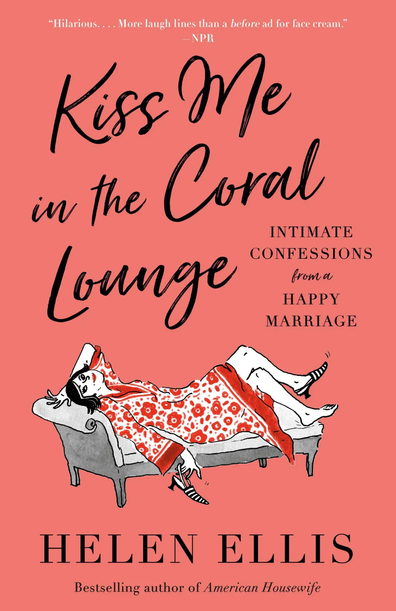 Cover: 9780593466551 | Kiss Me in the Coral Lounge | Helen Ellis | Taschenbuch | Englisch