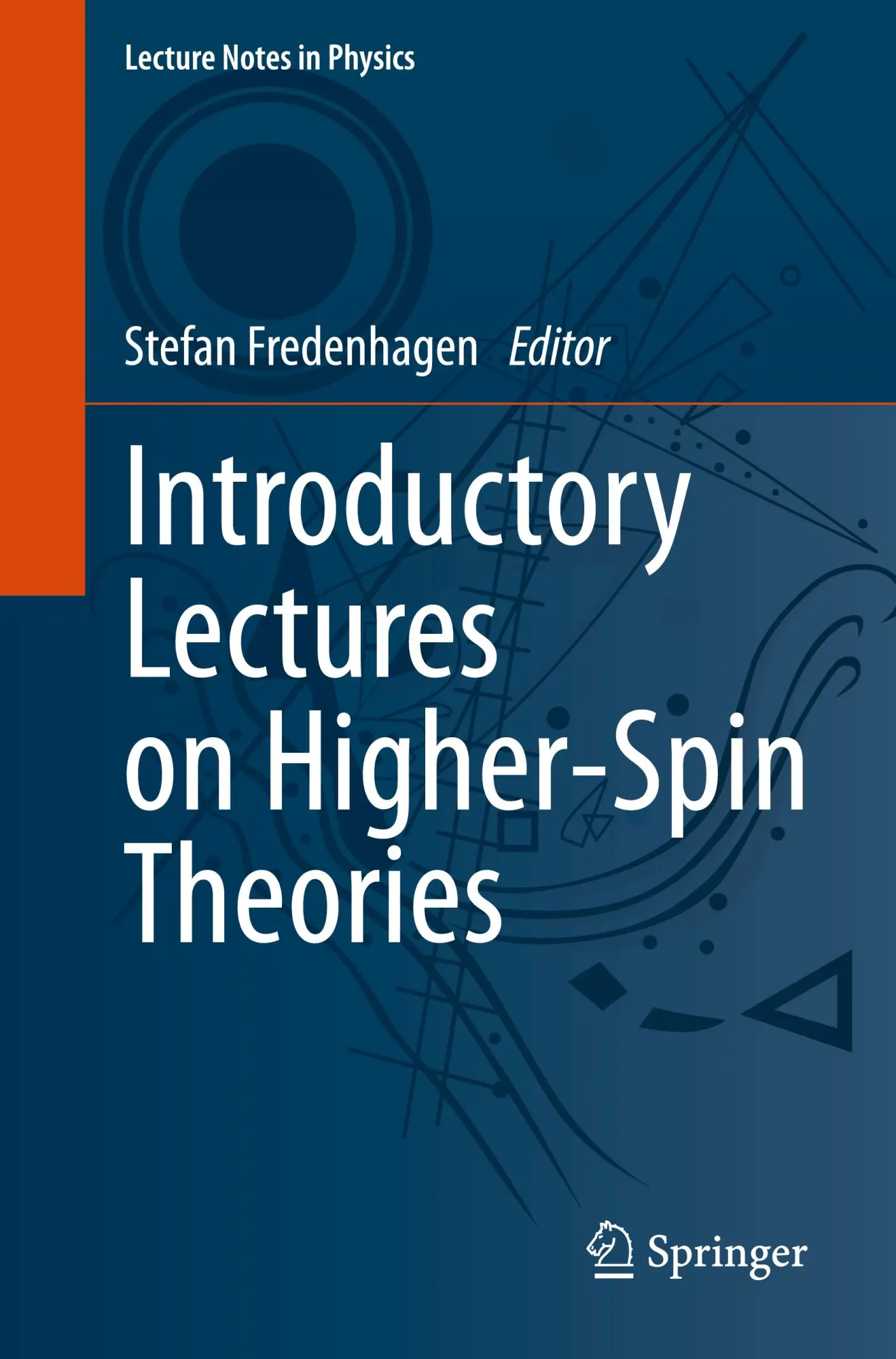 Cover: 9783031596551 | Introductory Lectures on Higher-Spin Theories | Stefan Fredenhagen