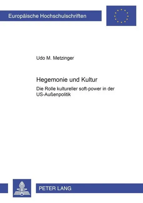 Cover: 9783631536551 | Hegemonie und Kultur | Udo Matthias Metzinger | Taschenbuch | Deutsch