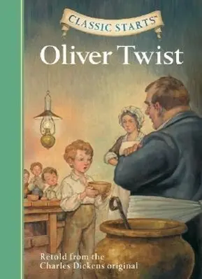 Cover: 9781402726651 | Classic Starts(r) Oliver Twist | Charles Dickens | Buch | Gebunden