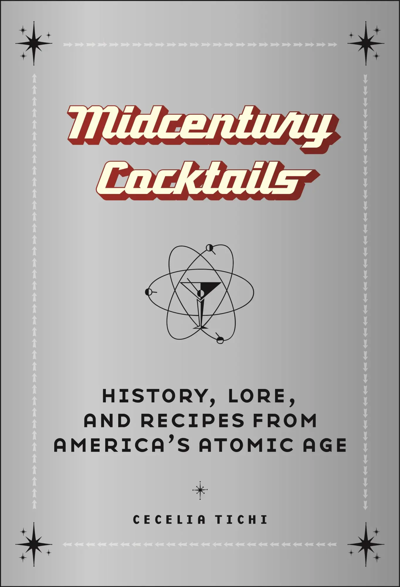 Cover: 9781479816651 | Midcentury Cocktails | Cecelia Tichi | Buch | Englisch | 2022