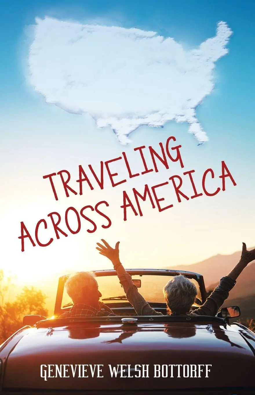 Cover: 9781489716651 | Traveling Across America | Genevieve Welsh Bottorff | Taschenbuch