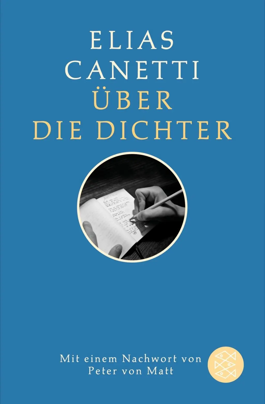 Cover: 9783596296651 | Über die Dichter | Mit einem Nachwort von Peter von Matt | Canetti