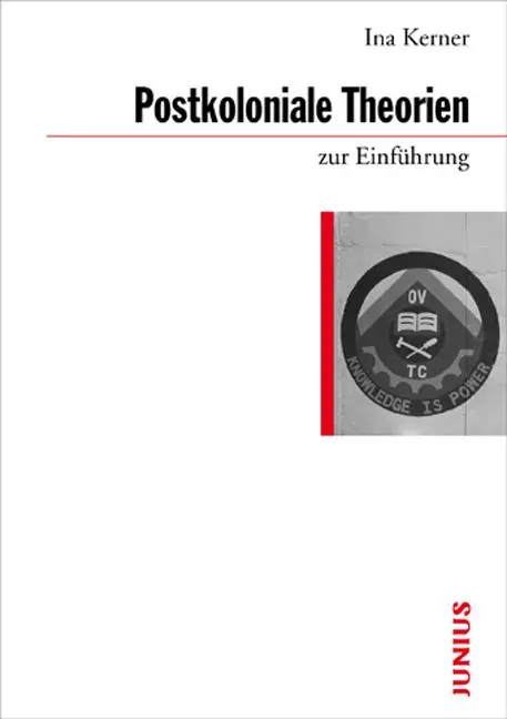 Cover: 9783885066651 | Postkoloniale Theorien zur Einführung | Ina Kerner | Taschenbuch