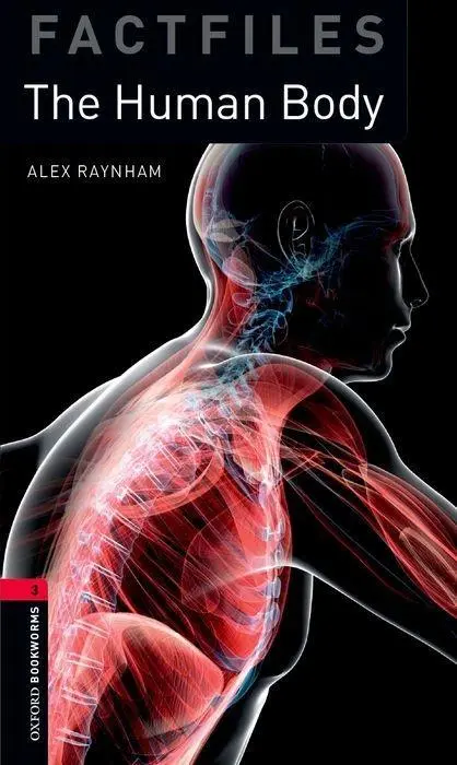 Cover: 9780194236751 | The Human Body | Alex Raynham | Taschenbuch | 72 S. | Englisch | 2013