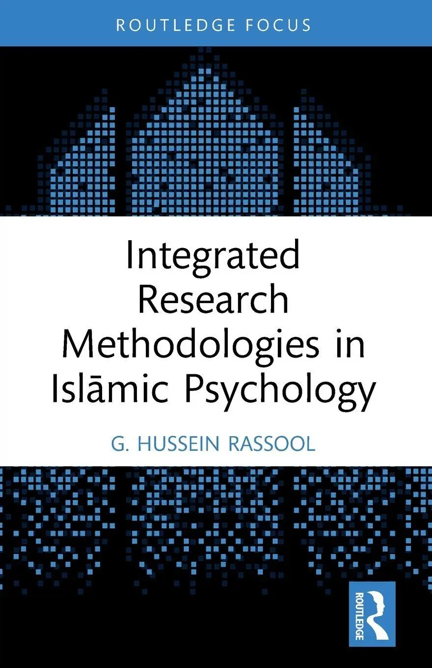 Cover: 9781032386751 | Integrated Research Methodologies in Isl¿mic Psychology | Rassool