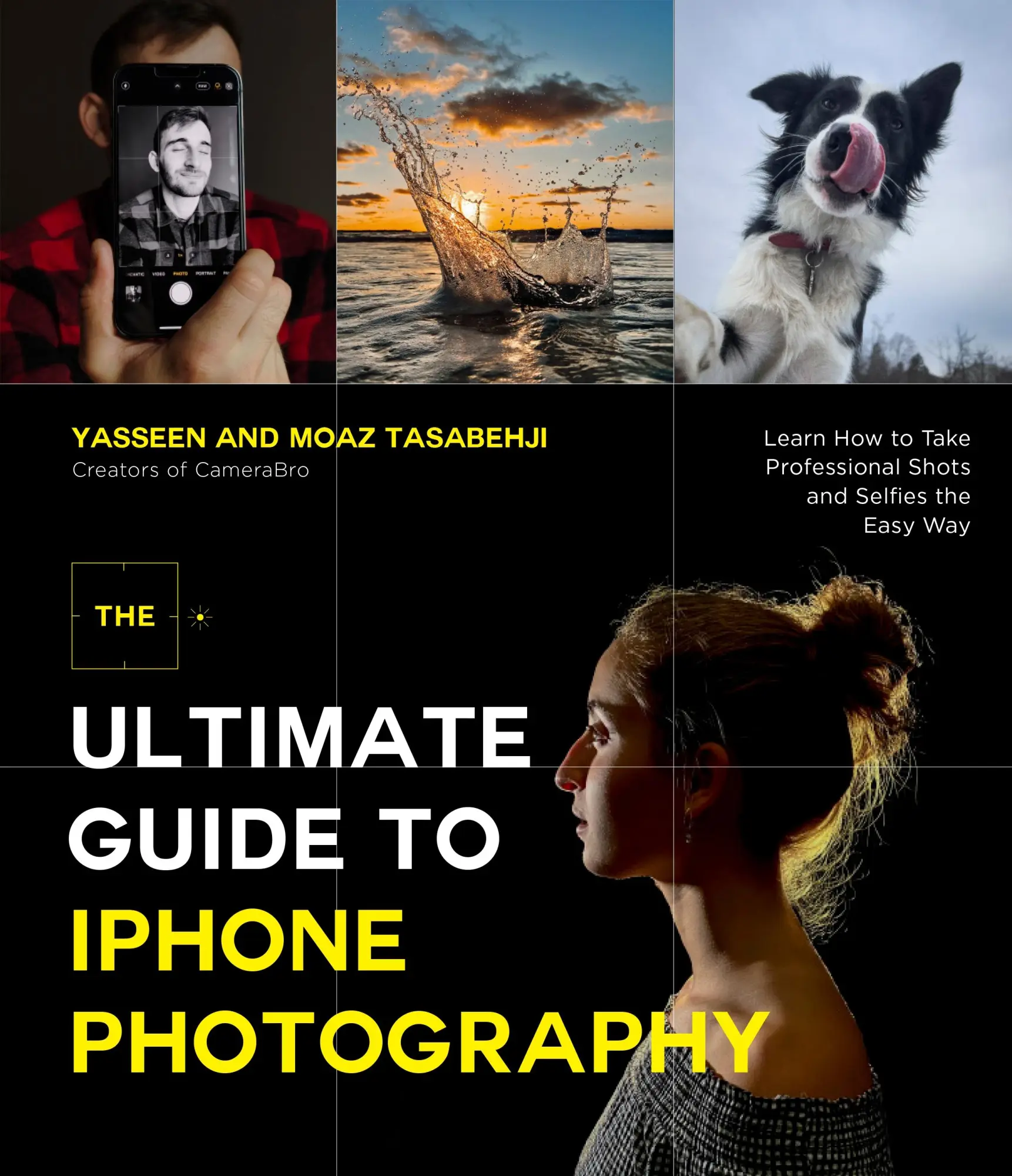 Cover: 9781645676751 | The Ultimate Guide to iPhone Photography | Yasseen Tasabehji (u. a.)