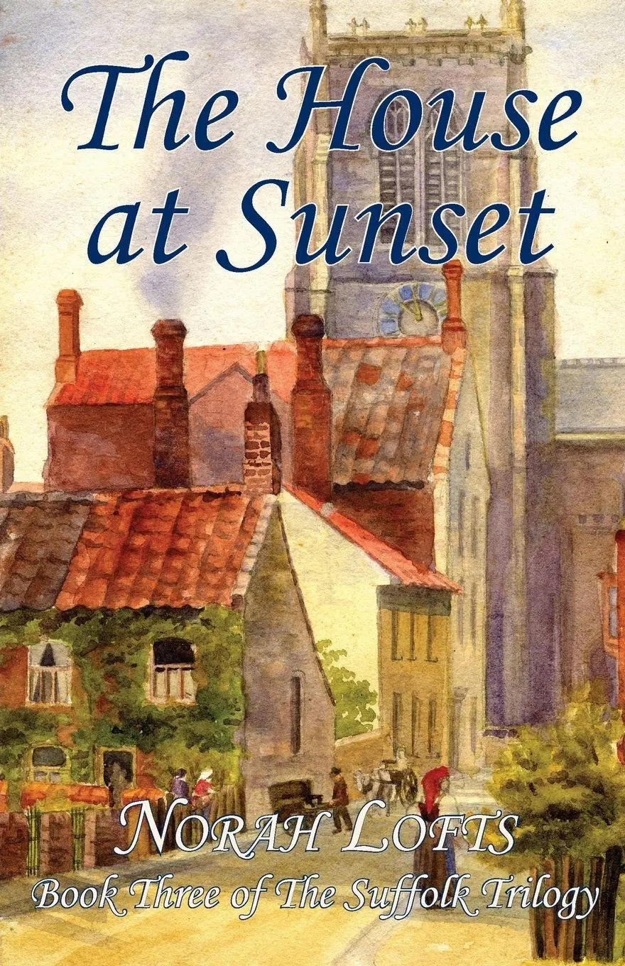 Cover: 9781905806751 | The House at Sunset | Norah Lofts | Taschenbuch | Englisch | 2014