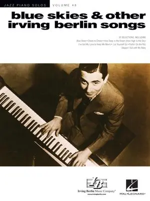 Cover: 888680646851 | Blue Skies &amp; Other Irving Berlin Songs | Irving Berlin | Taschenbuch