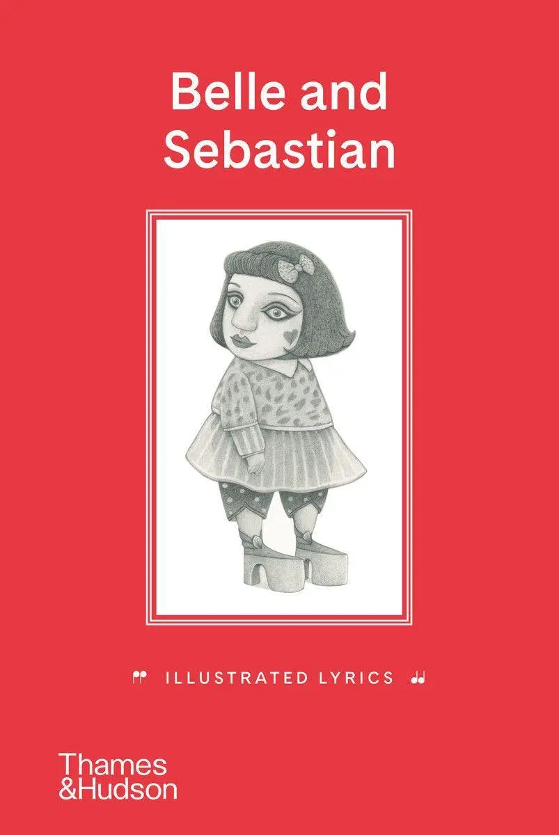 Cover: 9780500296851 | Belle and Sebastian | Illustrated Lyrics | Stuart Murdoch | Buch