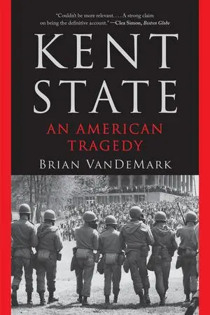 Cover: 9781324116851 | Kent State | An American Tragedy | Brian Vandemark | Taschenbuch