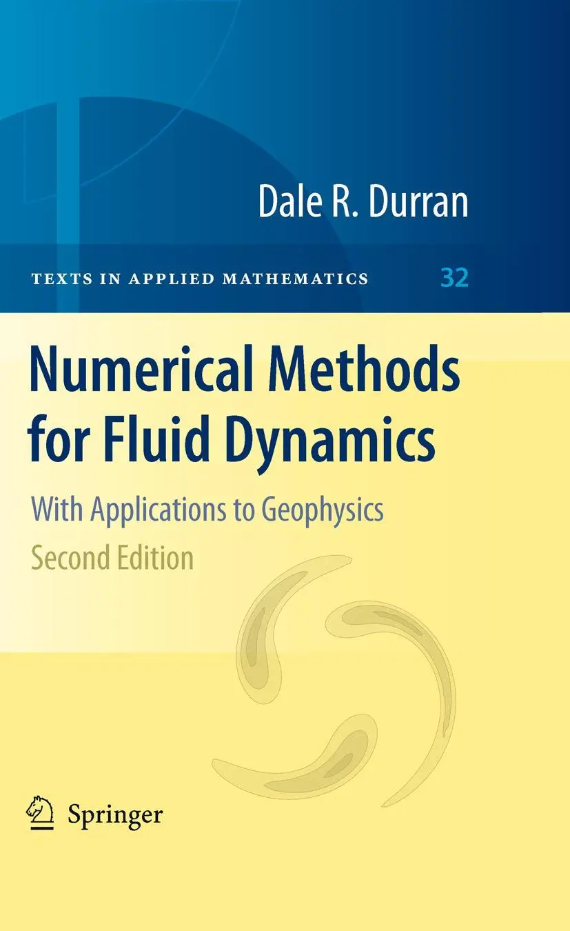 Cover: 9781461426851 | Numerical Methods for Fluid Dynamics | With Applications to Geophysics