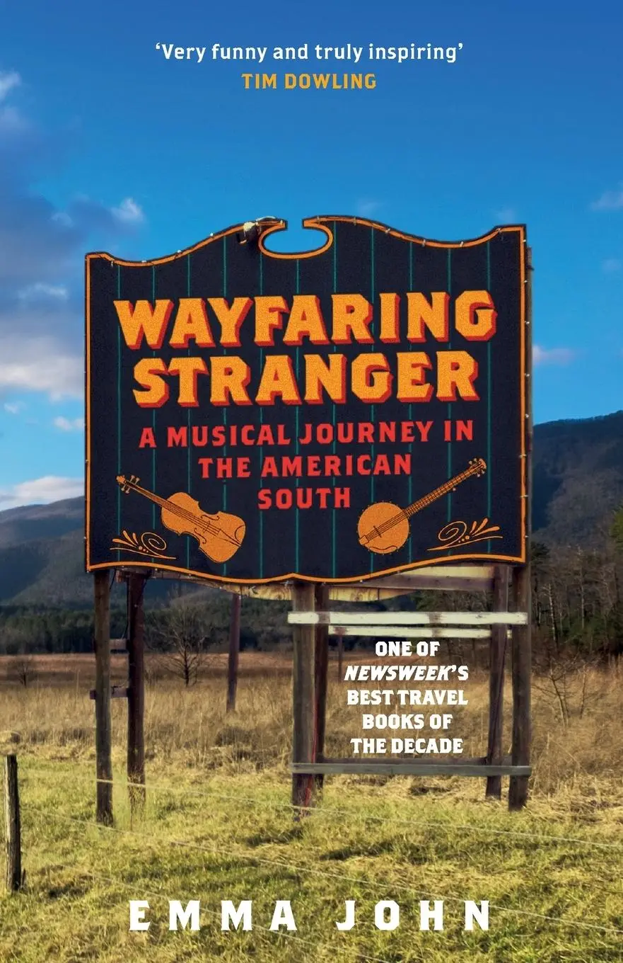 Cover: 9781474606851 | Wayfaring Stranger | A Musical Journey in the American South | John
