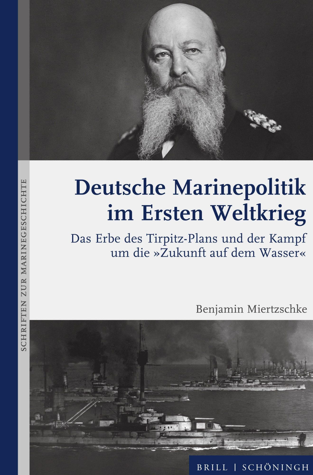 Cover: 9783506796851 | Deutsche Marinepolitik im Ersten Weltkrieg | Benjamin Miertzschke