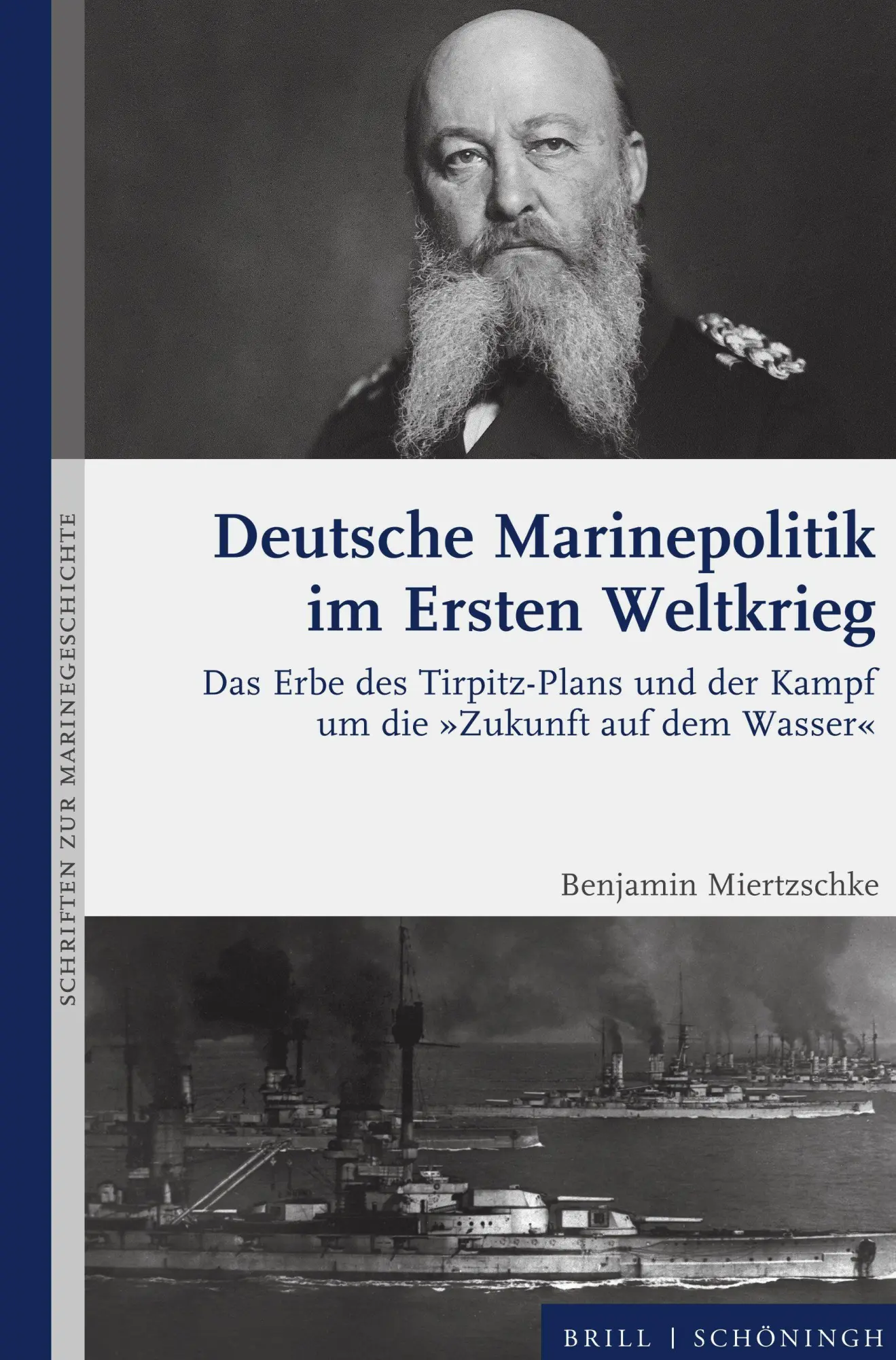 Cover: 9783506796851 | Deutsche Marinepolitik im Ersten Weltkrieg | Benjamin Miertzschke