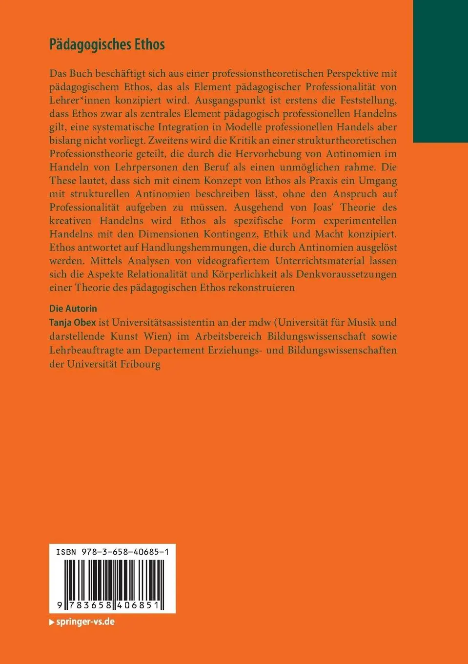 Rückseite: 9783658406851 | Pädagogisches Ethos | Tanja Obex | Taschenbuch | xvii | Deutsch | 2023