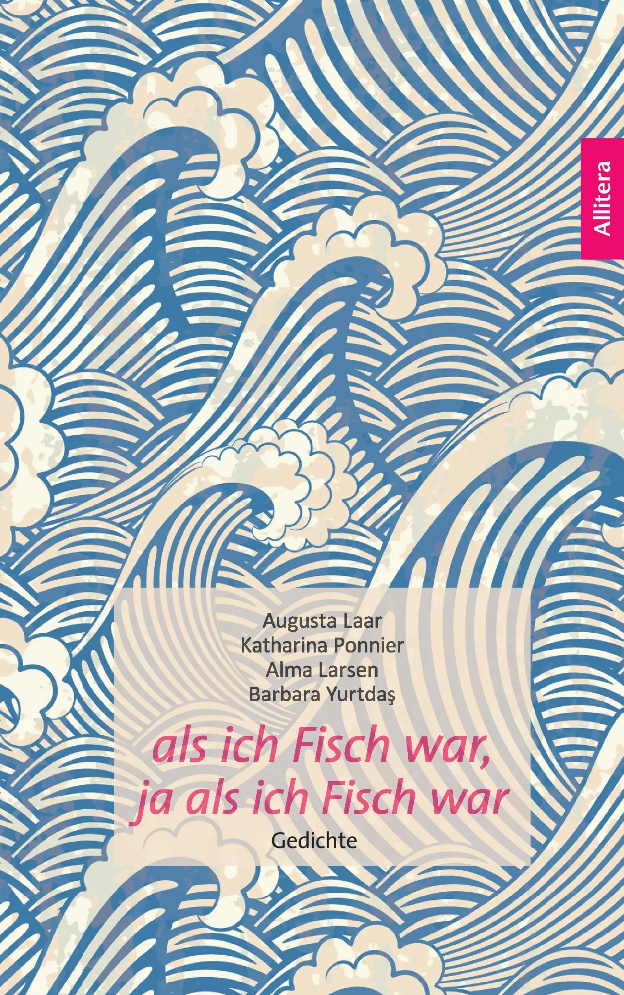 Cover: 9783869066851 | als ich Fisch war, ja als ich Fisch war | Gedichte | Laar (u. a.)