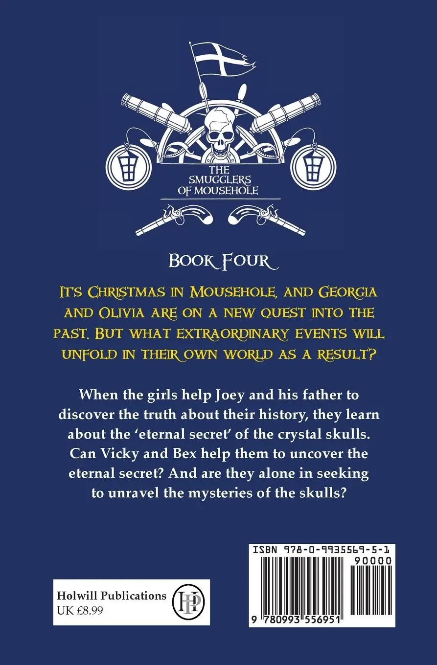 Rückseite: 9780993556951 | The Smugglers of Mousehole | Book 4: The Search for the Crystal Skulls