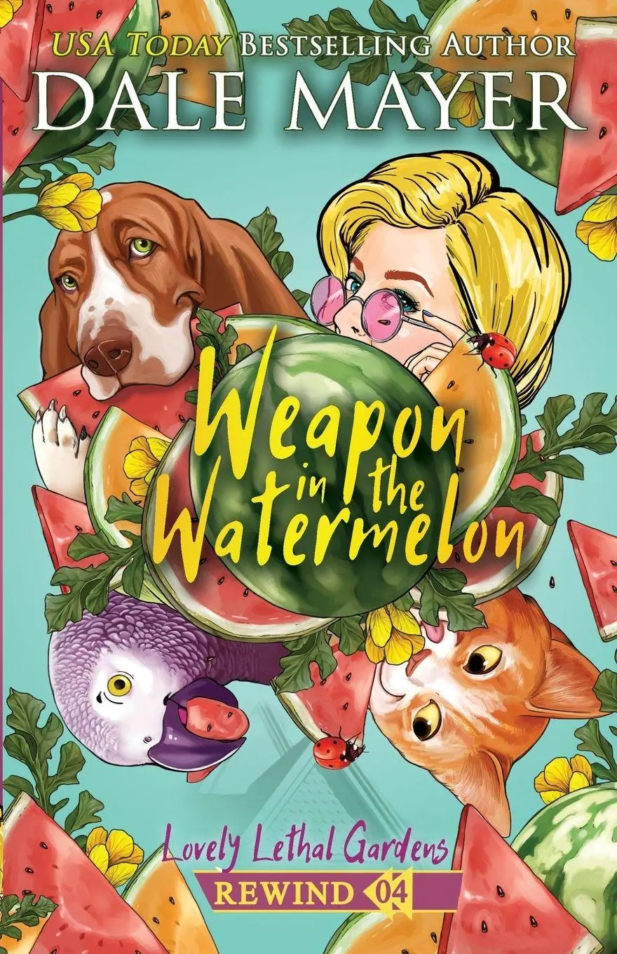 Cover: 9781778866951 | Weapon in the Watermelon | Dale Mayer | Taschenbuch | Englisch | 2025