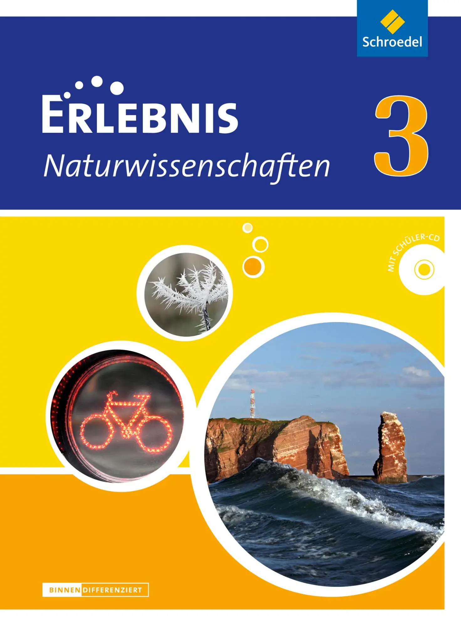 Cover: 9783507776951 | Erlebnis Naturwissenschaften 3. Schulbuch mit CD-ROM....