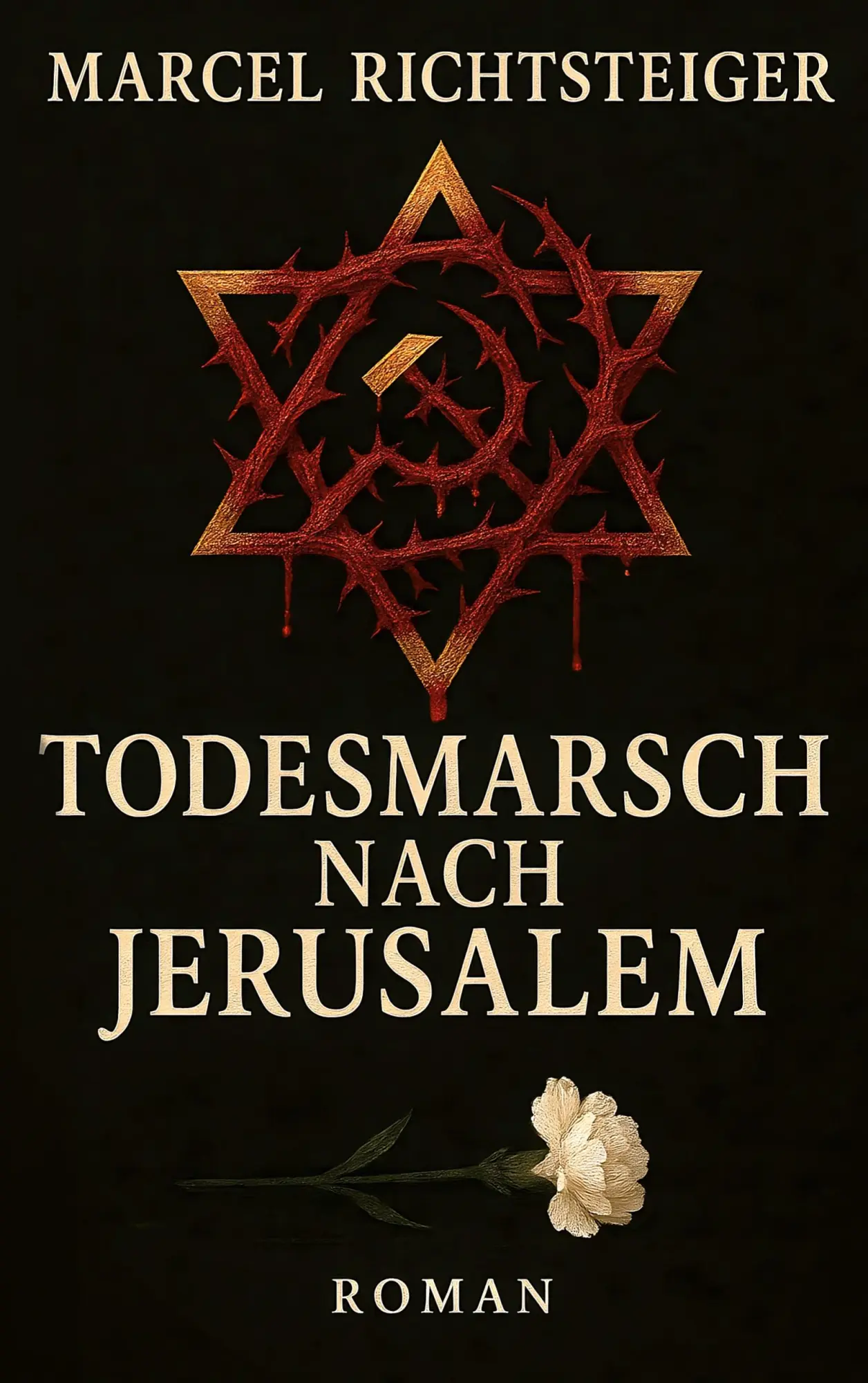 Cover: 9783695196951 | Todesmarsch nach Jerusalem | Marcel Richtsteiger | Taschenbuch | 2025