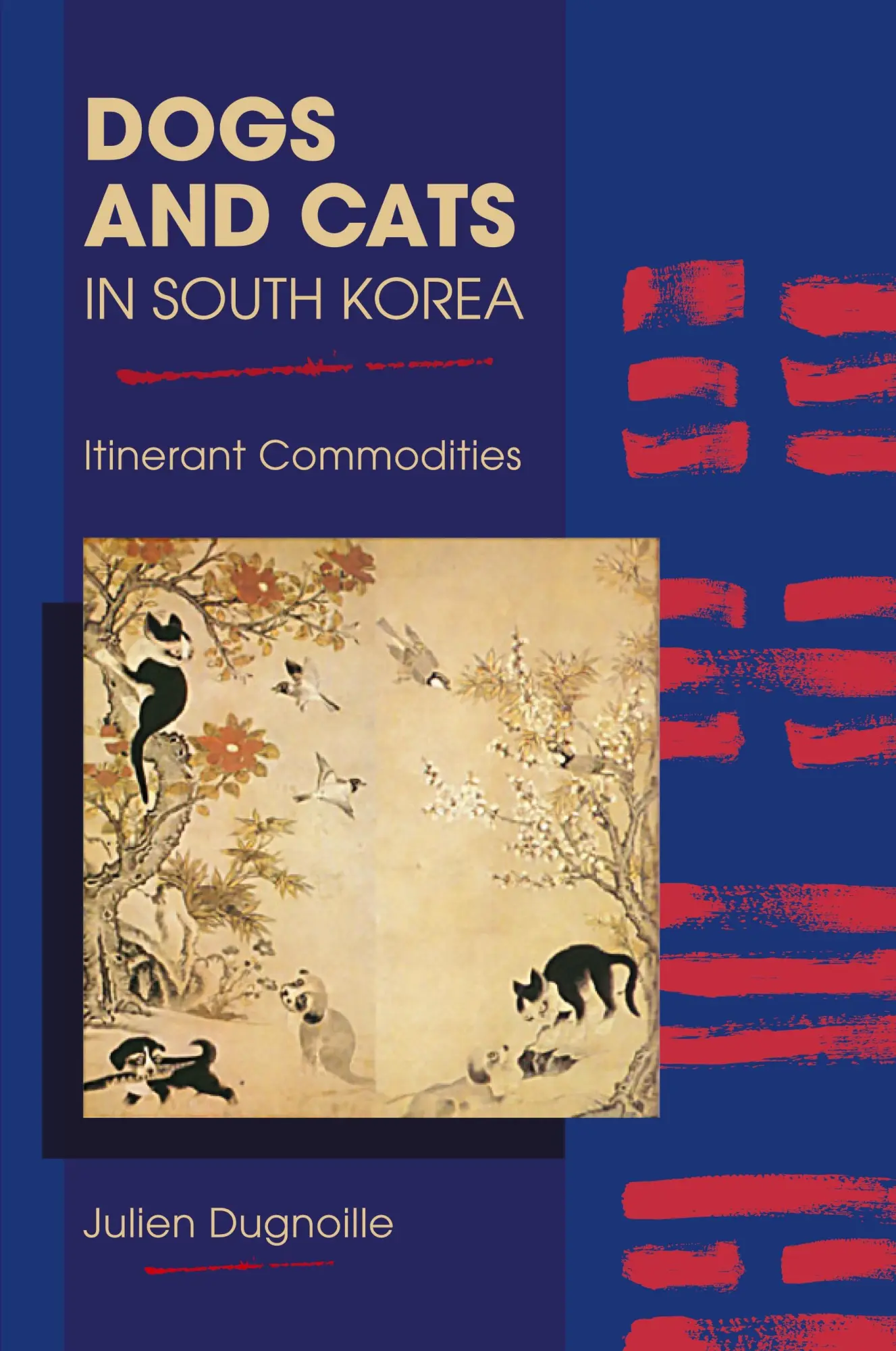 Cover: 9781612497051 | Dogs and Cats in South Korea | Itinerant Commodities | Dugnoille