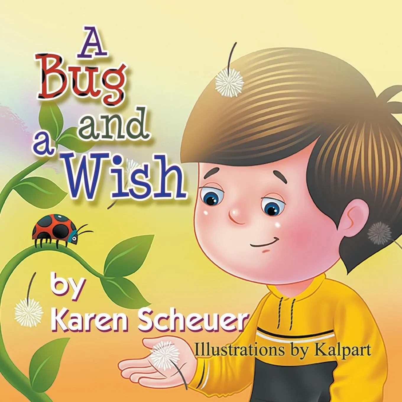 Cover: 9781628577051 | A Bug and a Wish | Karen Scheuer | Taschenbuch | Englisch | 2014
