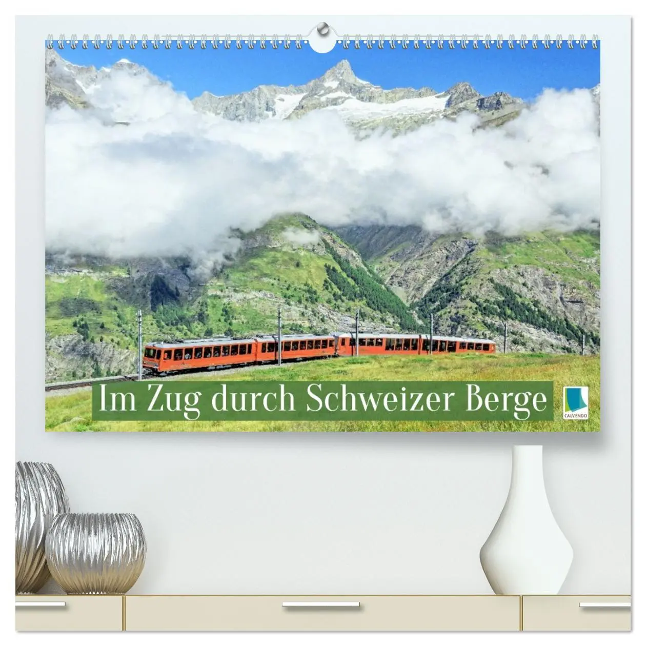 Cover: 9783516647051 | Im Zug durch Schweizer Berge (hochwertiger Premium Wandkalender...