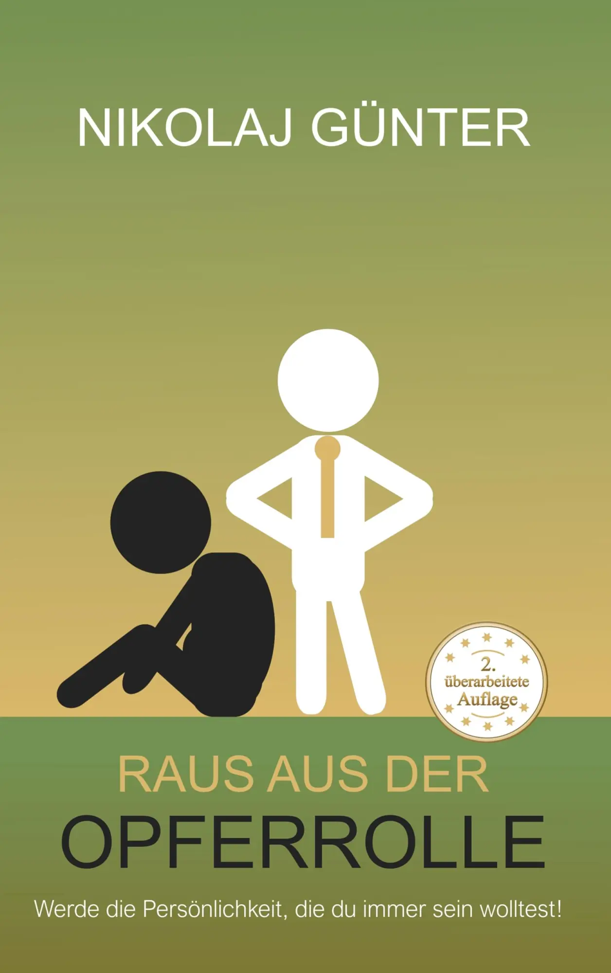 Cover: 9783752887051 | Raus aus der Opferrolle | Nikolaj Günter | Taschenbuch | 288 S. | 2018