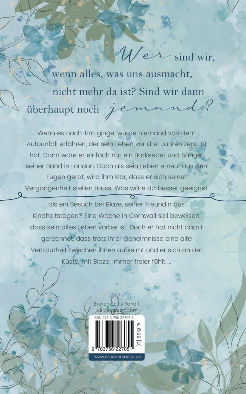 Rückseite: 9783756227051 | Forget Me Not | Alina A. E. Maurer | Taschenbuch | Broken Souls | 2022