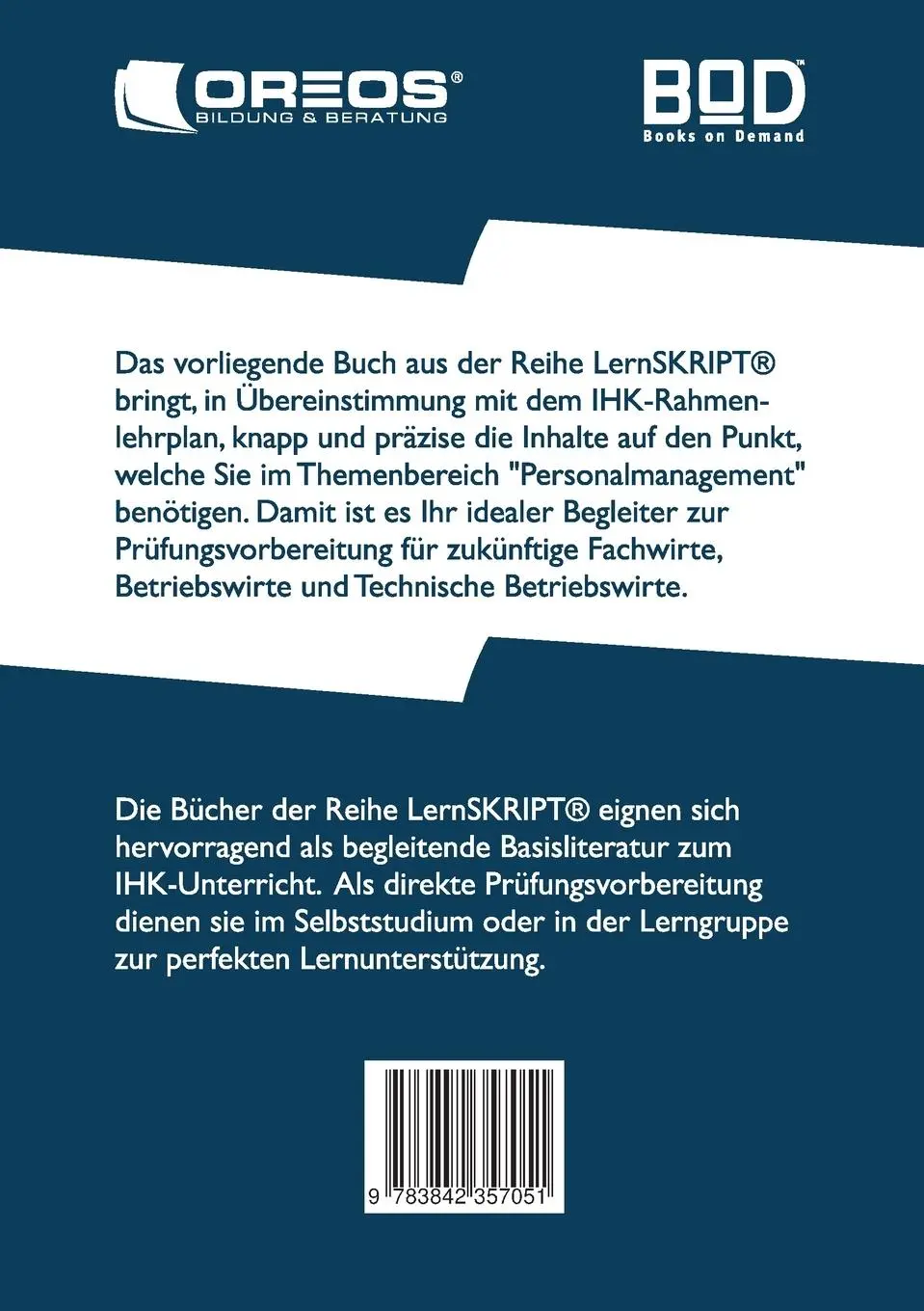 Rückseite: 9783842357051 | LernSKRIPT Personalmanagement zur Prüfungsvorbereitung der IHK...
